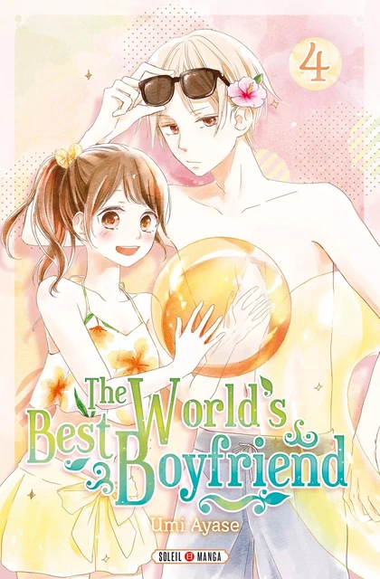 The World's Best Boyfriend T04 -  - SOLEIL