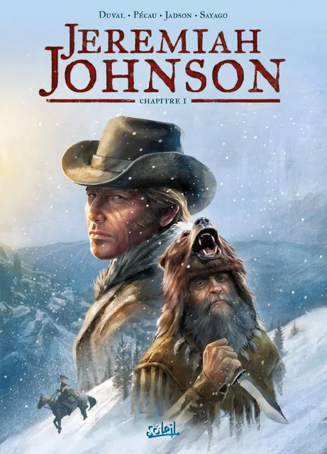 Jeremiah Johnson Chapitre 1 -  - SOLEIL