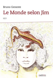 Le monde selon Jim