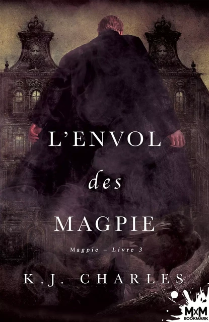 L'envol des Magpie - K.J. Charles - MXM BOOKMARK