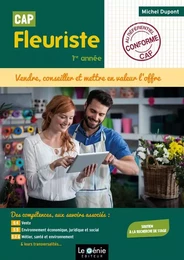 CAP Fleuriste - Vendre, conseiller et mettre en valeur l'offre - 1ère année