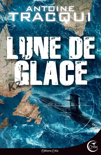 Lune de glace - Hard Rescue 3 - Antoine TRACQUI - CRITIC