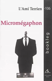 MICROMEGAPHON