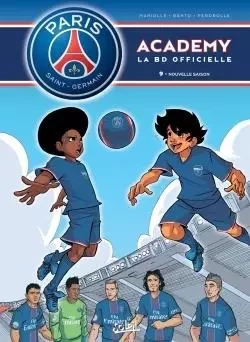 Paris Saint-Germain Academy T09 -  - SOLEIL