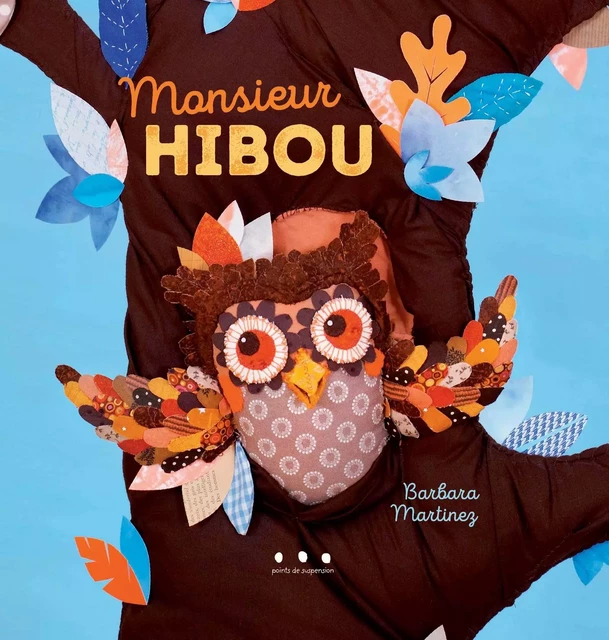 MONSIEUR HIBOU - MARTINEZ BARBARA - POINTS SUSPENSI