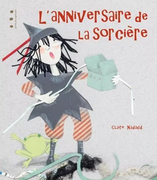 L'ANNIVERSAIRE DE LA SORCIERE