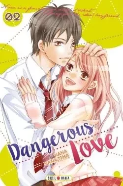 Dangerous love T02 -  NANAJIMA-K - SOLEIL