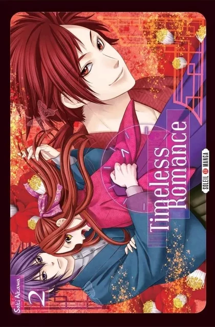 Timeless Romance T02 - Saki Aikawa - SOLEIL