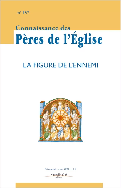 Connaissance des Pères de l'Église n°157 -  Collectif - NOUVELLE CITE