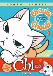 Choubi-Choubi, Mon chat tout petit T01