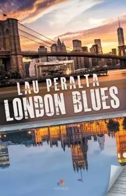 London Blues - Lau Peralta - MXM BOOKMARK