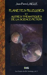 Planètes Pilleuses et autres thématiques de la science-fiction