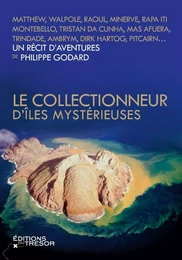 Le collectionneur d'îles mystérieuses