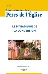 Connaissance des Pères de l'Église n°158