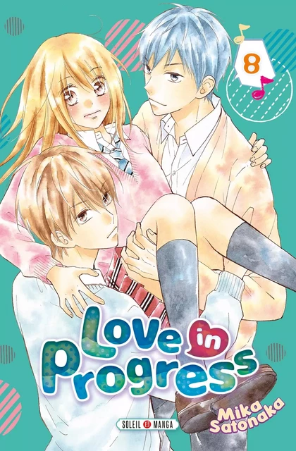 Love in progress T08 -  - SOLEIL