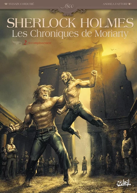 Sherlock Holmes - Les Chroniques de Moriarty T02 -  - SOLEIL