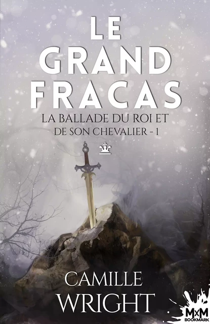 Le grand fracas - Camille Wright - MXM BOOKMARK