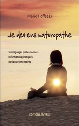 Je deviens naturopathe