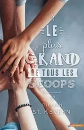 Le plus grand de tous les scoops