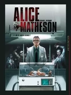 Alice Matheson T04 -  - SOLEIL