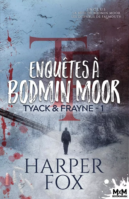 Enquêtes à Bodmin Moor - Harper Fox - MXM BOOKMARK