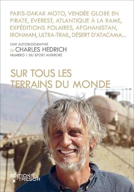 Sur tous les terrains du monde - Charles Hedrich - TRESOR