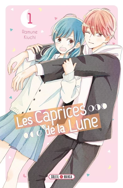 Les Caprices de la Lune T01 -  - SOLEIL