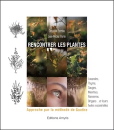 Rencontrer les plantes