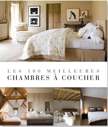 Les 100 meilleures chambres à coucher