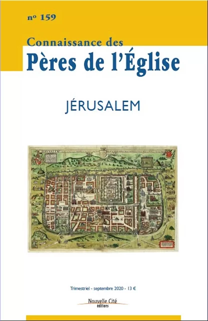 Connaissance des Pères de l'Église n°159 -  Collectif - NOUVELLE CITE