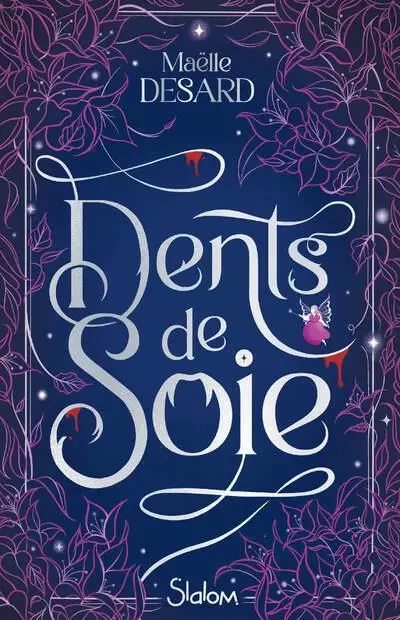 Dents de soie - Maëlle Desard - edi8