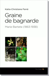 Graine de bagnarde