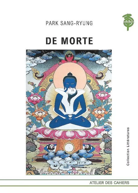 De Morte - Sang-ryung Park - ATELIER CAHIERS