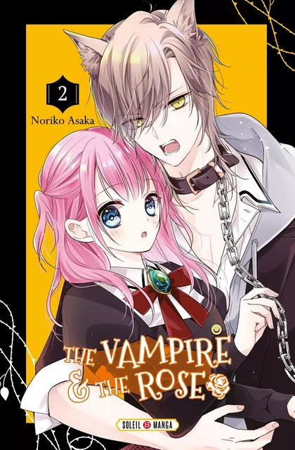 The Vampire and the Rose T02 - Noriko Asaka - SOLEIL