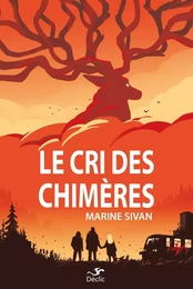 Le Cri des chimères