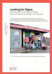 Looking for Signs: Animals, Spirits and Death Rituals Ibaloy Perspectives (Itogon, Philippines)