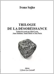 Trilogie de la désobéissance