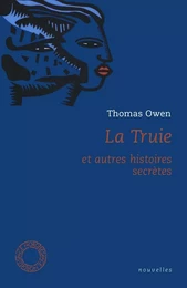 LA TRUIE ET AUTRES HISTOIRES SECRETES