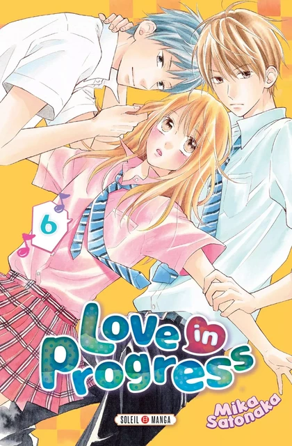 Love in progress T06 - Mika Satonaka - SOLEIL