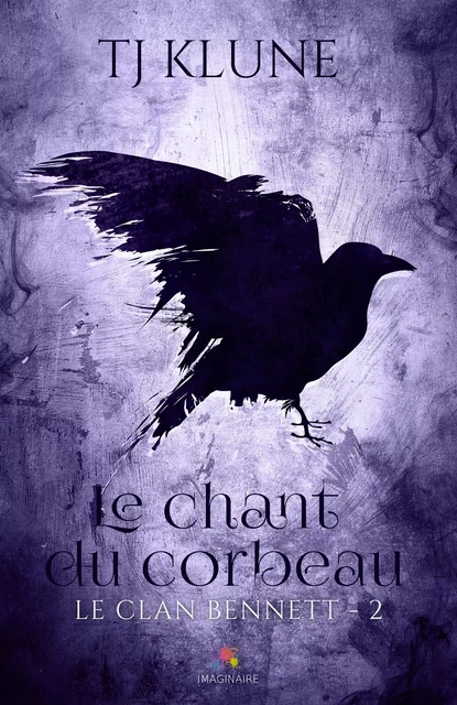 Le chant du corbeau - T.J. Klune - MXM BOOKMARK