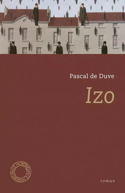 IZO - Pascal DE DUVE - ESPACE NORD