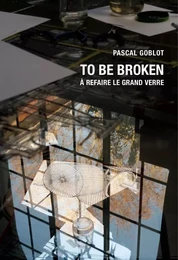 To Be Broken