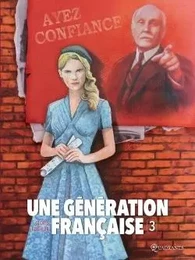 Une génération française T03