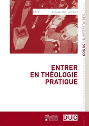 ENTRER EN THEOLOGIE PRATIQUE