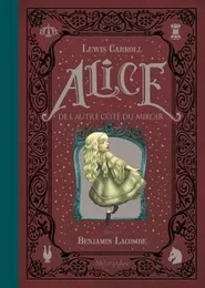 Alice de l'autre côté du miroir