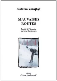 Mauvaises routes