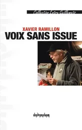 Voix sans issue