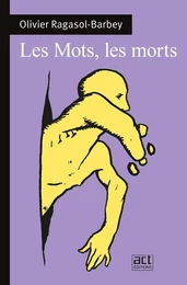 Les mots, les morts