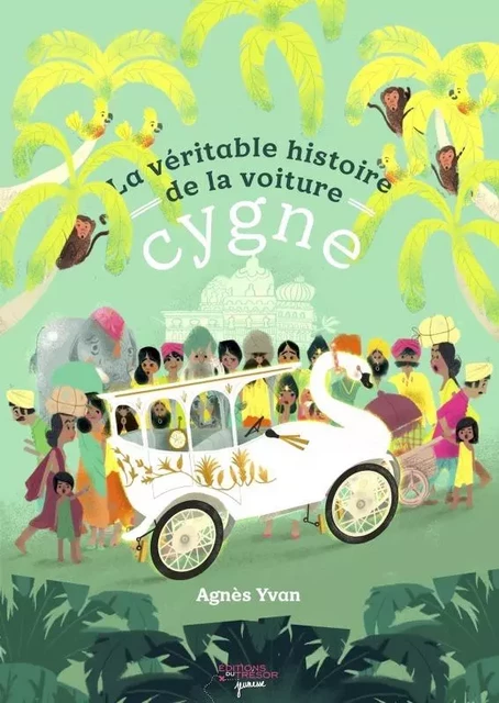 La véritable histoire de la voiture cygne - Agnes Yvan - TRESOR