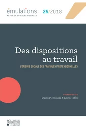 Émulations n° 25 : Des dispositions au travail